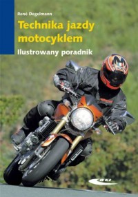 Technika jazdy motocyklem. Ilustrowany - okładka książki