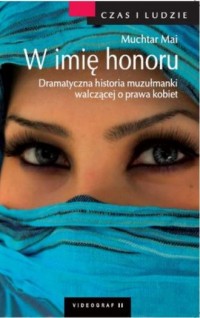 W imię honoru. Seria: Czas i ludzie - okładka książki