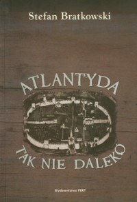 Atlantyda tak niedaleko - okładka książki