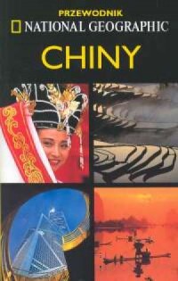 Chiny. Przewodnik National Geographic - okładka książki