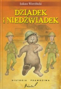 Dziadek i niedźwiadek - okładka książki