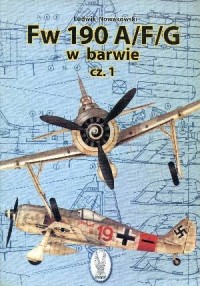 Fw 190 A/F/G w barwie cz. 1 - okładka książki