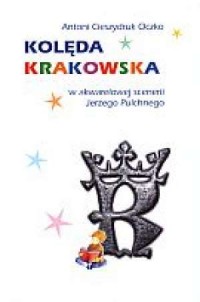 Kolęda Krakowska - okładka książki