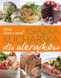 Książka kucharska dla alergików - okładka książki