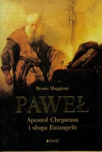 Paweł Apostoł Chrystusa i sługa - okładka książki
