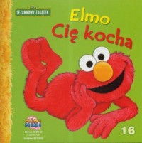 Sezamkowy Zakątek cz. 16. Elmo - okładka książki