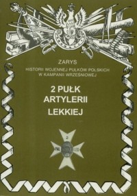 2 Pułk Artylerii Lekkiej. Seria: - okładka książki