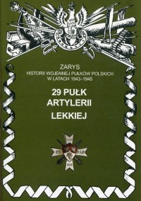 29 Pułk Artylerii Lekkiej. Seria: - okładka książki