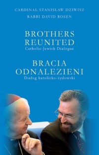 Brothers reunited / Bracia odnalezieni - okładka książki