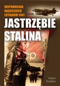 Jastrzębie Stalina. Wspomnienia - okładka książki