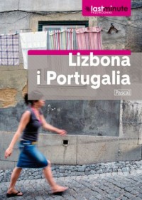 Lizbona i Portugalia. Last Minute - okładka książki