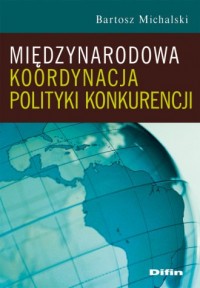 Międzynarodowa koordynacja polityki - okładka książki