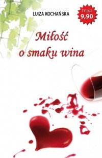 Miłość o smaku wina - okładka książki