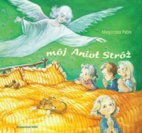 Mój Anioł Stróż - okładka książki
