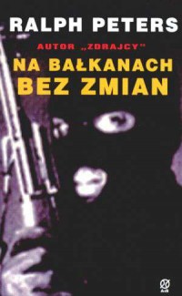 Na Bałkanach bez zmian - okładka książki