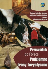 Podziemne trasy turystyczne - okładka książki