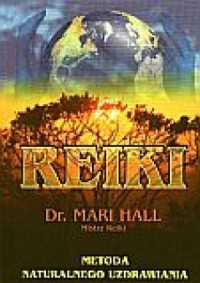 Reiki - metoda naturalnego uzdrawiania - okładka książki