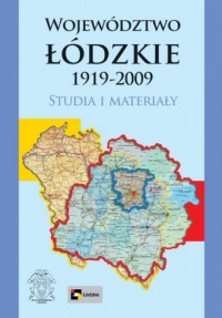 Województwo łódzkie 1919-2009 - okładka książki