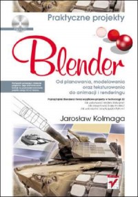 Blender. Od planowania, modelowania - okładka książki