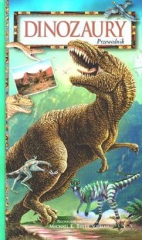 Dinozaury. Przewodnik - okładka książki