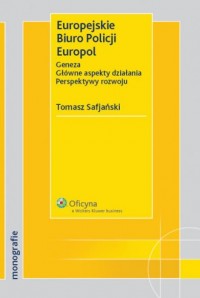 Europejskie Biuro Policji Europol - okładka książki