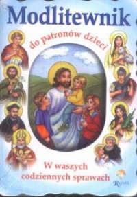 Modlitewnik do patronów dzieci - okładka książki