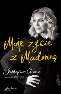 Moje życie z Madonną - okładka książki