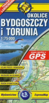 Okolice Bydgoszczy i Torunia (mapa - okładka książki