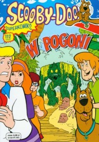 Scooby Doo Superkomiks 10 W pogoni - okładka książki