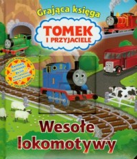 Tomek i przyjaciele. Wesołe lokomotywy - okładka książki