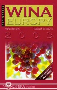 Wina Europy. Przewodnik 2009 - okładka książki