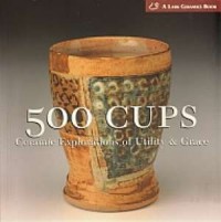 500 cups. Ceramic Explorations - okładka książki