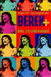 Berek (+ sztuka teatralna) - okładka książki