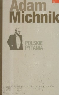 Dzieła Wybrane Adama Michnika. - okładka książki