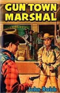 Gun Town Marshal - okładka książki