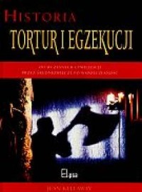Historia tortur i egzekucji - okładka książki