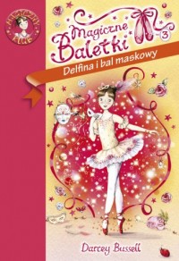 Magiczne Baletki 3. Delfina i bal - okładka książki