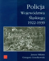 Policja Województwa Śląskiego 1922 - okładka książki