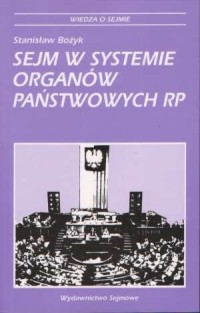 Sejm w systemie organów państwowych - okładka książki