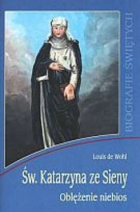 Św. Katarzyna ze Sieny. Oblężenie - okładka książki