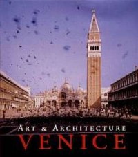 Venice. Art and Architecture - okładka książki