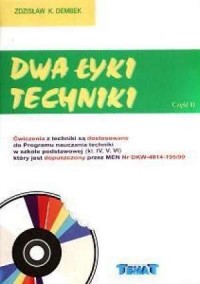 Dwa łyki techniki cz. 2. Technika. - okładka podręcznika