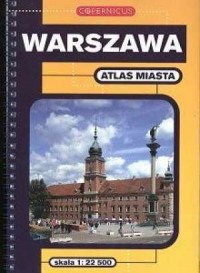 Warszawa. Atlas miasta (skala 1:22 - okładka książki