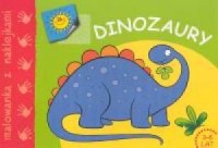Dinozaury (malowanka z naklejkami) - okładka książki