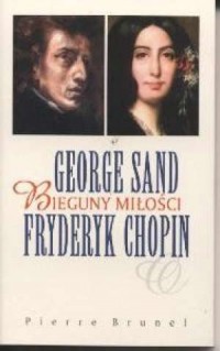 George Sand i Fryderyk Chopin. - okładka książki
