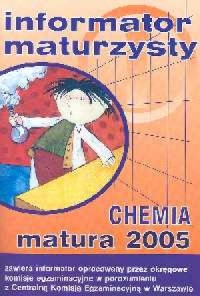 Informator. Chemia. Matura 2005 - okładka podręcznika