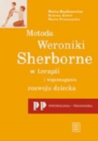 Metoda Weroniki Sherborne w terapii - okładka książki