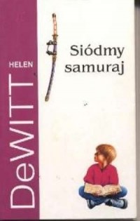 Siódmy samuraj - okładka książki