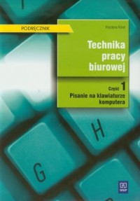 Technika pracy biurowej cz. 1. - okładka podręcznika