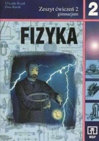 Fizyka. Klasa 2. Gimnazjum. Zeszyt - okładka podręcznika